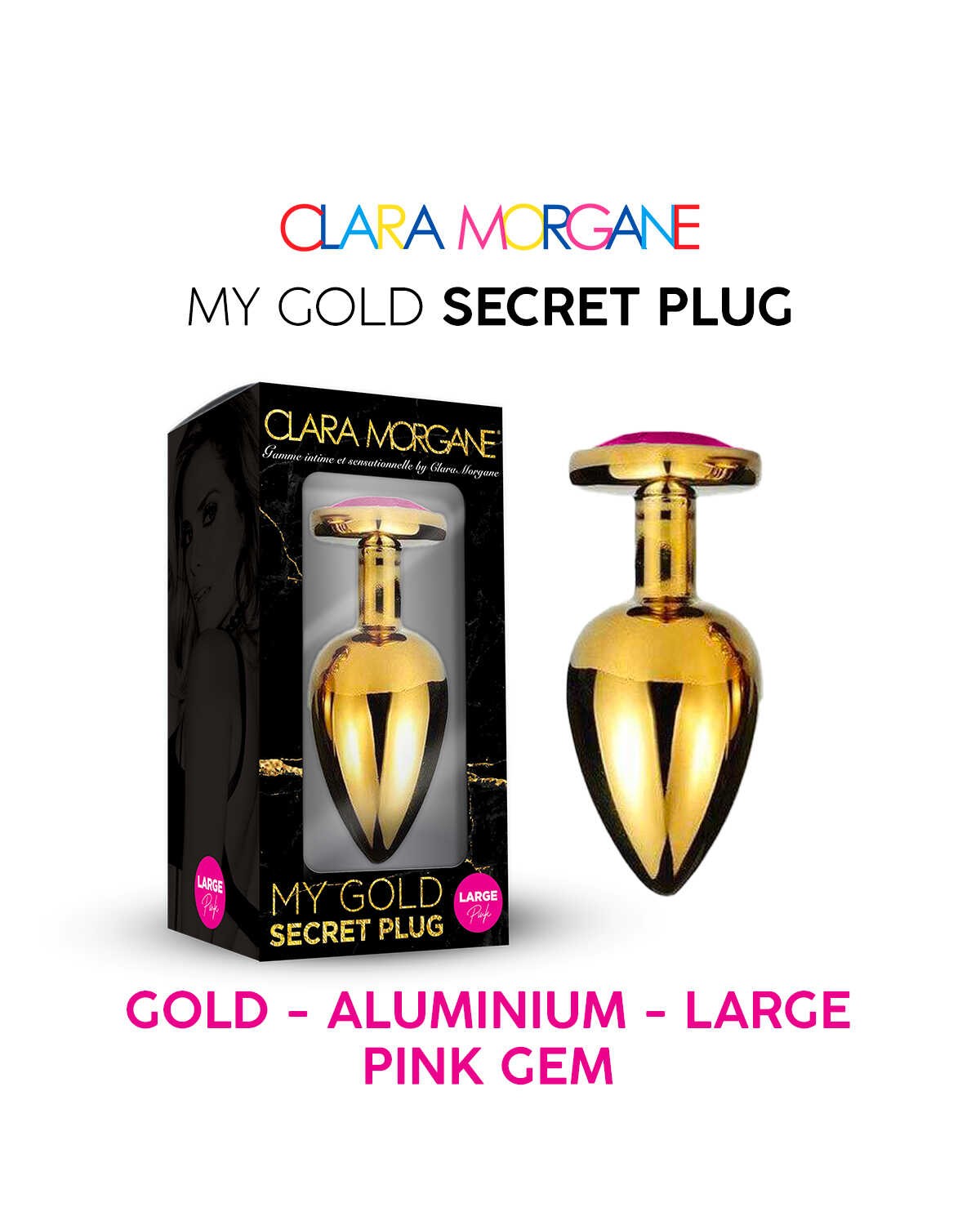 My Gold Secret Plug Rose · Clara Morgane