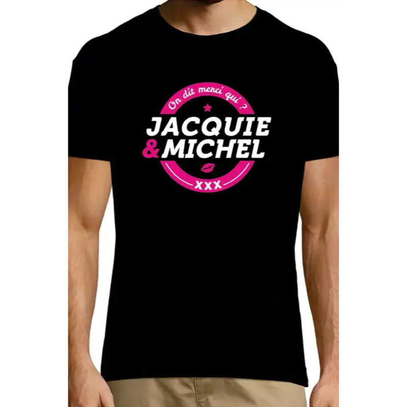 T-shirt Jacquie & Michel  Disponible en 6 tailles (de S à XXXL) : pour convenir à toutes les morphologies.Coupe unisexe : un modèle qui s’adapte aussi bien aux hommes qu’aux femmes.